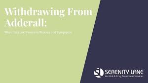 In 2013, former adderall addict and writer kate miller explained how withdrawal from adderall made her feel slow and mentally foggy. Serenity Lane Adderall Withdrawal Adderall Withdrawal Symptoms And Where To Get Treatment