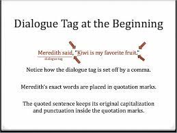 We did not find results for: Writing Dialogue Writing Dialogue Writing Dialogue Tags