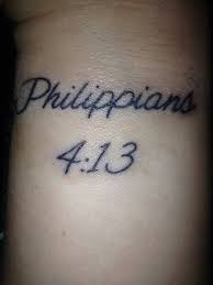 Bible verse wrist tattoo. "I can do all things through Christ who  strengthens me"