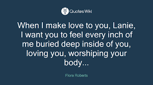 When I Make Love To You Lanie I Want You To F
