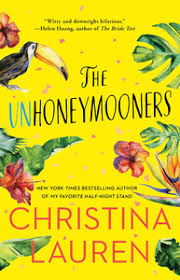 Laste Ned The Unhoneymooners Pdf Gratis Christina Lauren Christina Lauren Books Christina Lauren Beach Reading
