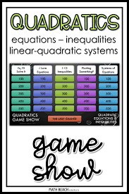 Quadratic Equations And Inequalities Game Show Activity Quadratics Solving Quadratic Equations Quadratic Equation