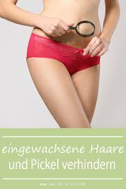 nie wieder eingewachsene haare im intimbereich rasieren ohne pickel eingewachsene haare entfernen haare epilieren