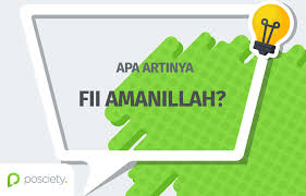 Apa Artinya Fi Amanillah Posciety