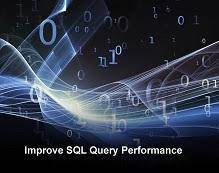 10 Ways To Improve Sql Query Performance | Developer.com