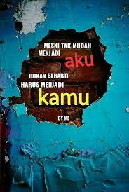 Aku Akan Tetap Menjadi Aku Yang Seutuhnya Aku Bangga Menjadi Diriku Sendiri Pendiri