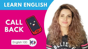 معنى واستخدامات بالانجليزي Call Back Youtube