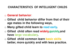 Any preconceived notions of parenting are best forgotten gifted children often speak at an early age and have an impressive vocabulary. Cognitive Differences God Gifted And Delay Child Types And Causes