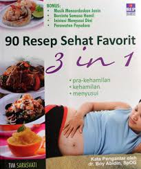 Sama halnya pada sebuah karya tulis, apapun bentuknya, pasti akan selalu diawali dengan sebuah kata pengantar. Buku Resep Makanan Untuk Ibu Hamil Pra Kehamilan Kehamilan Menyusui 90 Resep Sehat Favorit 3 In 1 Original Lazada Indonesia