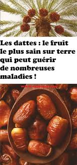 Les Dattes Le Fruit Le Plus Sain Sur Terre Qui Peut Guerir De Nombreuses Maladies Nutritional Cleansing Nutrition Food List Raw Food Recipes