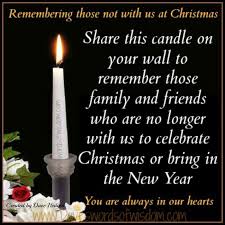 Daveswordsofwisdom Com Remembering Loved Ones At Christmas Christmas Quotes Dad In Heaven Christmas In Heaven