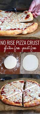 Yeast Free Gluten Free Pizza Dough Ready In Minutes Gluten Free Pizza Dough Gluten Free Pizza Free Desserts
