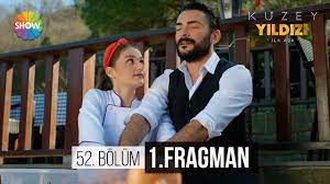 Sevilen dizi bu hafta var mı, yeni bölüm yayın tarihi, günü ve saati ne zaman? Kuzey Yildizi Ilk Ask 52 Bolum Fragmani Youtube