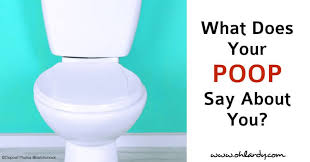 what is your poop telling you