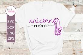 Download Unicorn Mom Graphic By Love It Mirrored Creative Fabrica
