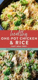 Healthy One Pot Chicken And Rice Recipe Quick Dinner Recipes One Pot Chicken Easy One Pot Meals
