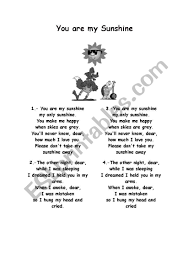 English Worksheets You Are My Sunshine Hope you are eager to know give me some sunshine lyrics, come lets have a look at the give me success quotes : english worksheets you are my sunshine