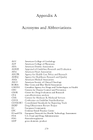 For example, the word abbreviation can itself be represented by the abbreviation abbr., abbrv., or abbrev. Appendix A Acronyms And Abbreviations Knowing What Works In Health Care A Roadmap For The Nation The National Academies Press