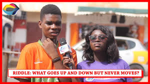 Riddle What Goes Up And Down But Never Moves Street Quiz Funny African Videos Funny Videos Youtube