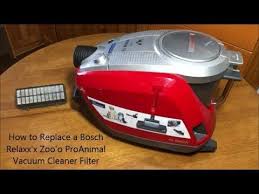 how to replace a bosch relaxx x zoo o proanimal vacuum cleaner filter youtube vacuum cleaner cleaners vacuum