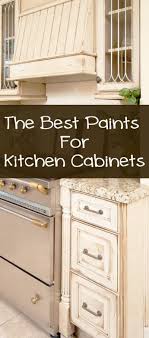 The 5 Best Types Of Paint For Kitchen Cabinets Painted Furniture Ideas Best Paint For Kitchen Home Diy Painting Kitchen Cabinets