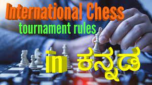 Hi friends today we are learning all chess rules and how to play in just 10 min if u have any doubt in the video please comment. International Chess Tournament Rules In Kannada Youtube
