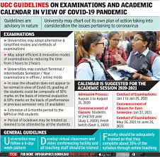 The decision was taken at a meeting of the state cabinet chaired by chief minister pushkar singh dhami on tuesday. Ugc Guidelines Ugc Issues New Calendar For Universities 2020 21 Session To Begin From Aug 1