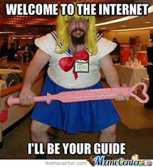 Image result for welcome to the internet meme