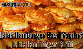 Nefis tatlar mutfağı 668 0. Islak Hamburger Nasil Yapilir Islak Hamburger Tarifi
