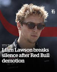 Liam Lawson has broken his silence after Red Bull Racing's decision to  demote the Kiwi driver to the junior side.