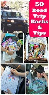50 road trip hacks activities tips road trip fun road trip hacks road trip organization