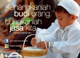 Aku kemudian menjauh ganti berjaga sambil melepas kepenatan. Tanda Tanda Orang Yang Budiman Ialah Dia Akan Berasa Gembira Jika Dapat Berbuat Kebaikan Kepada Orang Lain Dan Dia Akan Berasa Malu Jika Menerima Kebai Ungkapan