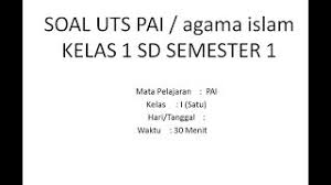 Maybe you would like to learn more about one of these? Materi Btq Kelas 1 Sd Semester 1