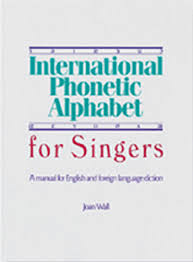 You can edit your text in the box and then copy it to your otherwise, phonetic symbols may not display correctly. International Phonetic Alphabet For Singers A Manual For English And Foreign Language Diction Wall Joan 8601422517361 Amazon Com Books