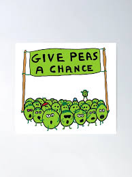 Image result for give peas a chance m25