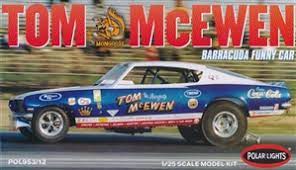 Tom mongoose mcewen 1969 barracuda funny car. Tom Mongoose Mcewen 1969 Barracuda Funny Car 1 25 Fs
