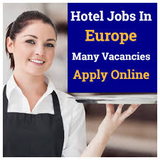 Are You Looking For Careers In Europe There Are Many Openings In Europe Now Check All The Latest Openings And Apply Accordin Hotel Jobs Europe Career