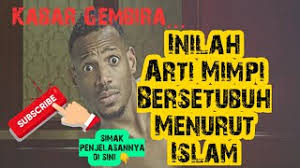Ibnu sirin menyebut bahwa mimpi yang benar itu ada dua macam; Kleniktv