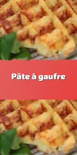 Pate A Gaufre Gaufre Pomme De Terre Recette Gaufre Pomme De Terre Recette De Gauffre
