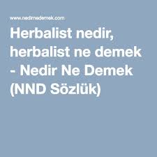 Herbalist Nedir Herbalist Ne Demek