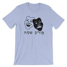 It is a mitzvah to drink wine, and certainly a great occasion to celebrate as much of israel is opening up after having partaken in the pfizer cocktail. Happy Purim Sameach Hebrew T Shirt With Masks Jewish Judaica Unisex Shirt For Her Or Him With Hebrew Blessing Hebrew Blessing Happy Purim Unisex Shirts