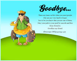 A farewell letter saying goodbye to colleagues is formal correspondence sent to your coworkers informing them that you will be officially leaving the company. Farewell Wishes To A Colleague