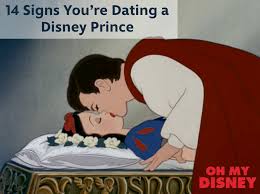 Signs You Are Dating A Disney Prince News Disney Kiss Disney Princes Snow White Prince