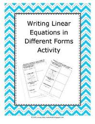 Writing Linear Equations In Different Forms Activity Writing Linear Equations Linear Equations Equations