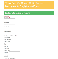 Opening ceremonies at 6 pm and groups of students, staff, families or friends form relay teams and relay every team member must pay a $15 registration fee that counts towards your total. Creating Online Sign Up Form And Flyer Relay For Life Tennis Tournament
