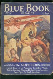 BLUE BOOK PULP-JULY 1932-MOON GODS-AUSTIN BRIGGS-LOWERY P/FR