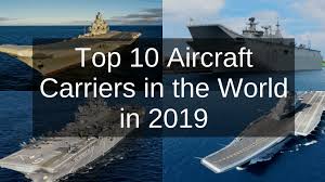 top 10 aircraft carriers in the world