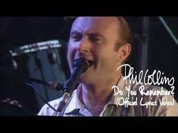 Phil Collins Do You Remember Official Lyrics Video Youtube Remember Lyrics Phil Collins Do You Remember