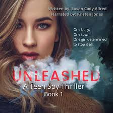 Unleashed: A Teen Spy Mystery Thriller Audiobook