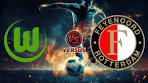 FEYENOORD ROTTERDAM vs VFL WOLFSBURG | CLUB ... - YouTube